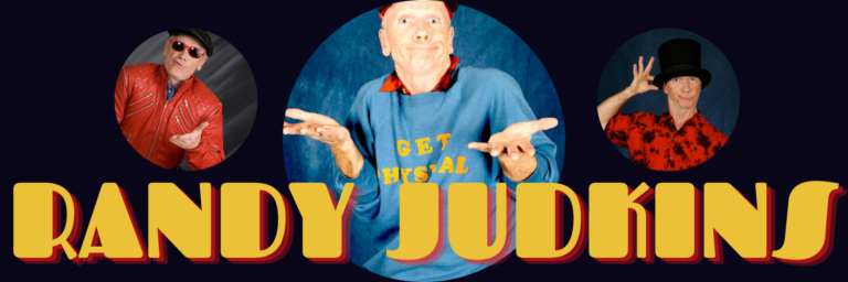 An Evening with Character Comedian, Laughmeister, and True Mainiac, Randy Judkins