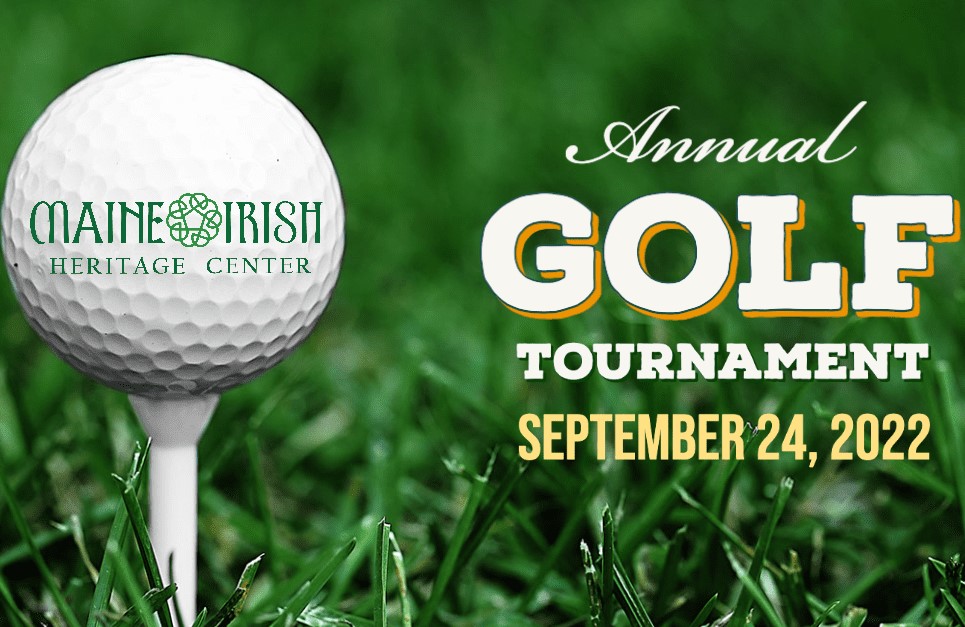 Maine Irish Heritage Center Annual Golf Tournament