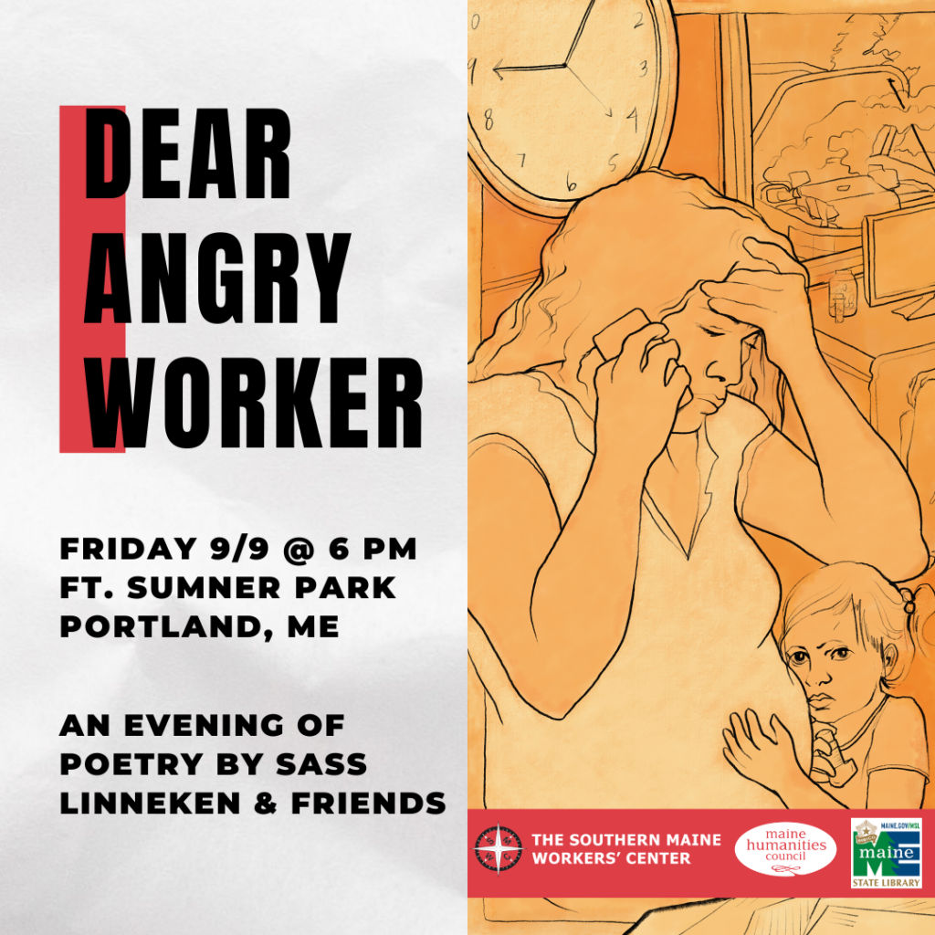“Dear Angry Worker” An Evening of Poetry & Power with Sass Linneken & Friends