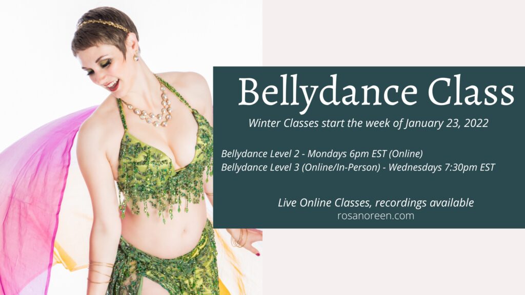 Bellydance LV 3 – Online/In-Person Class with Rosa starts 1/25