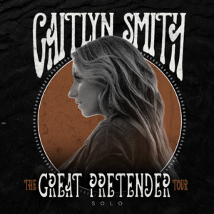 State Theatre Presents: Caitlyn Smith – The Great Pretender Tour: Solo