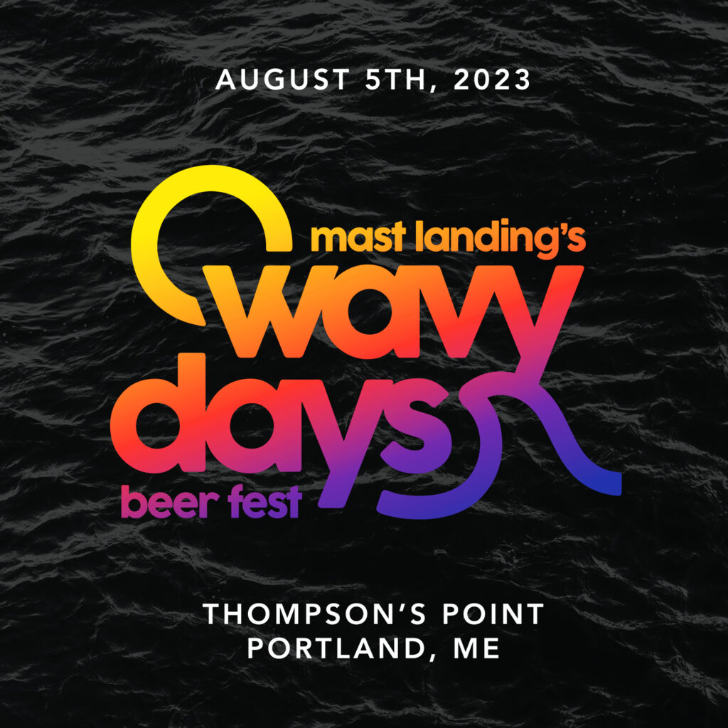 Mast Landing’s Wavy Days Beer Fest