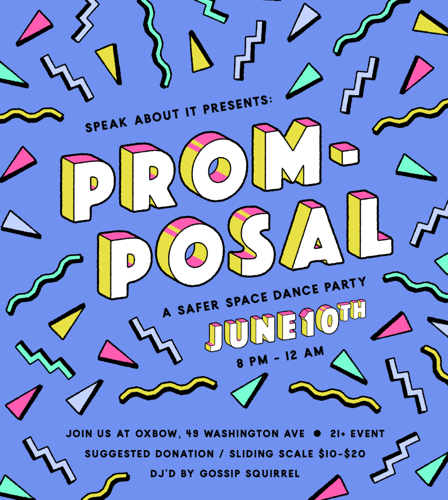 Prom-Posal: A Safer Space Dance Party