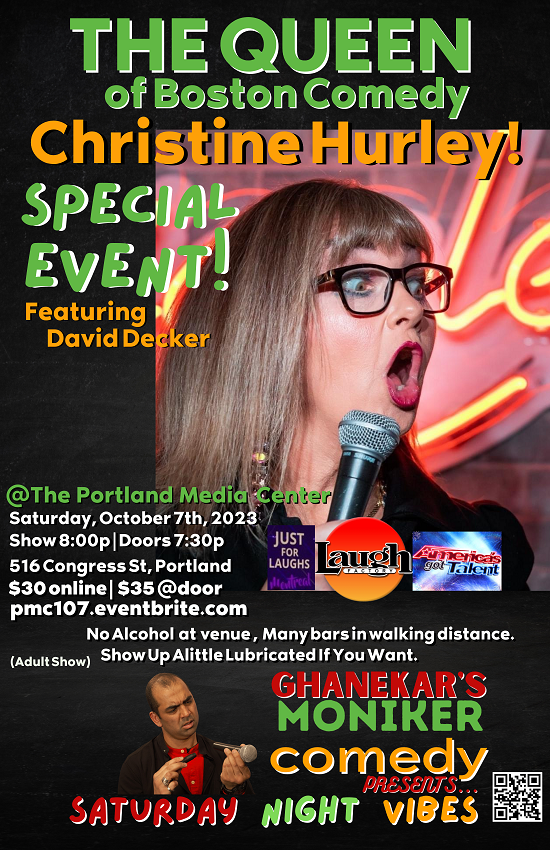 THE QUEEN of Boston Comedy! Christine Hurley – October 7th