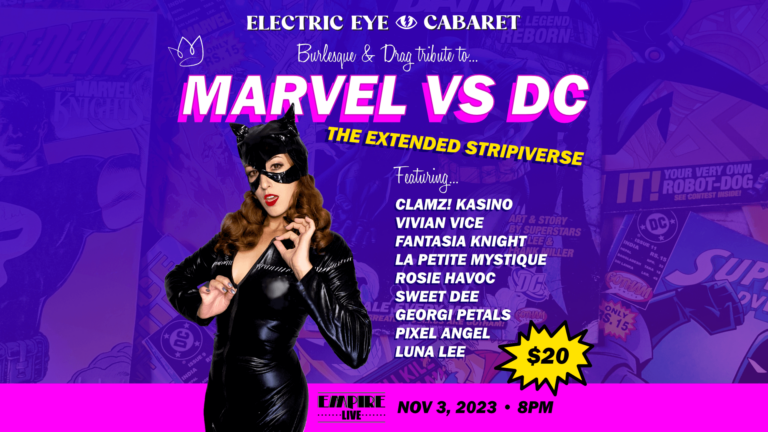 Electric Eye Cabaret Presents Marvel vs. DC