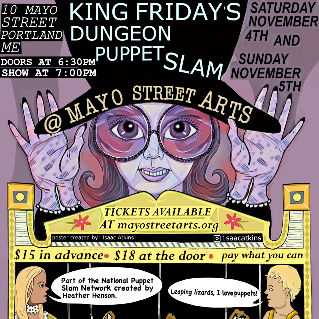 King Friday’s Dungeon Puppet Slam