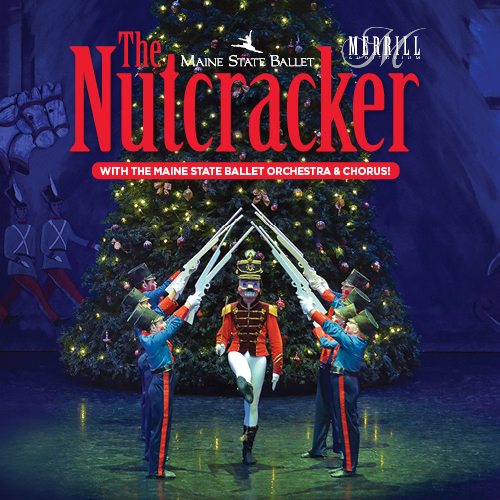 Maine State Ballet’s “The Nutcracker”