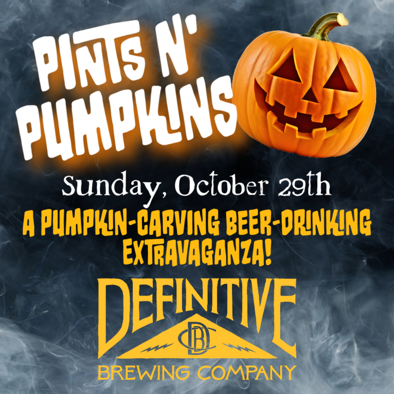 Pints n’ Pumpkins @ Definitive Brewing Company