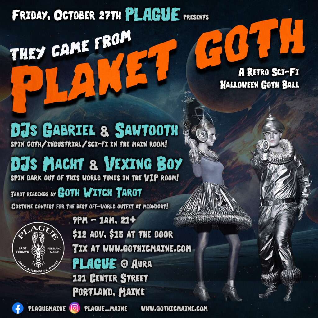 They came from Planet Goth – A Retro Sci Fi Halloween Goth Ball