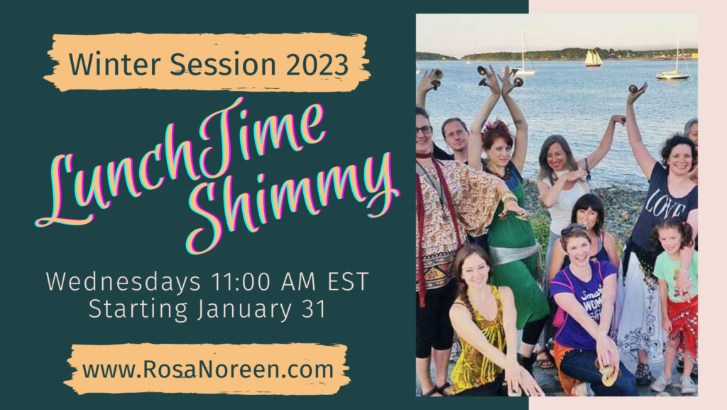 Lunchtime Shimmy – Online classes with Rosa – Start 1/31