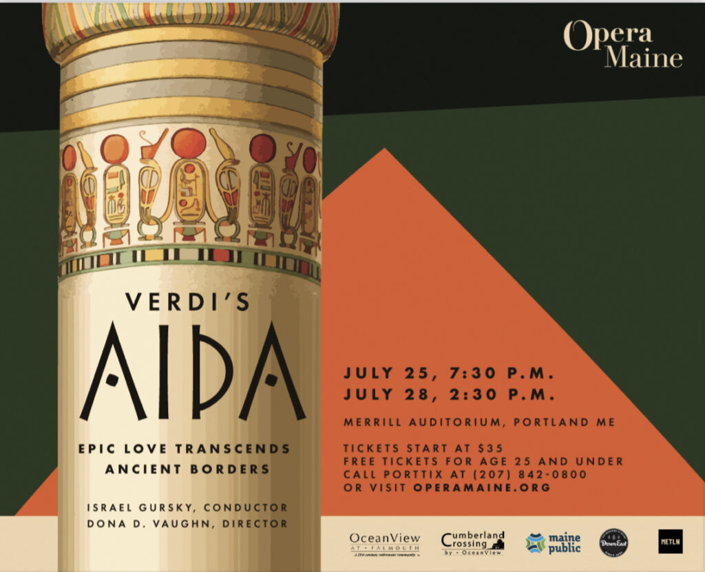 Opera Maine presents Verdi’s Aida