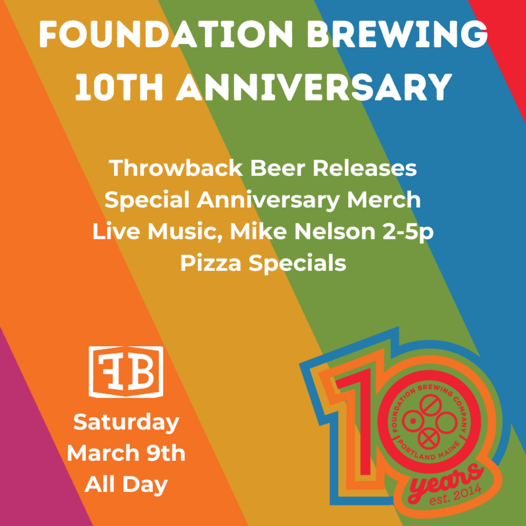 Foundation Brewing 10th Anniversary