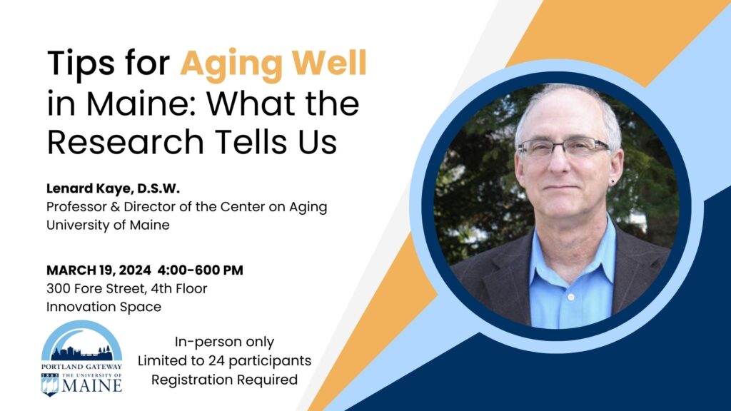 Tips for aging well in Maine: What the research tells us