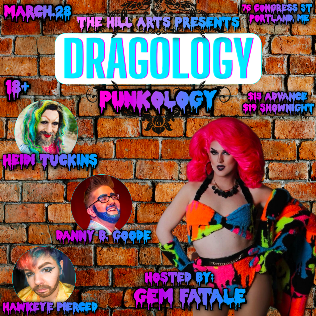 Dragology Presents Punkology a Rock and Roll Drag Show