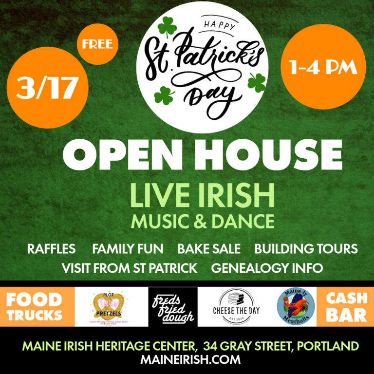 St. Patrick’s Day Open House with the Maine Irish Heritage Center