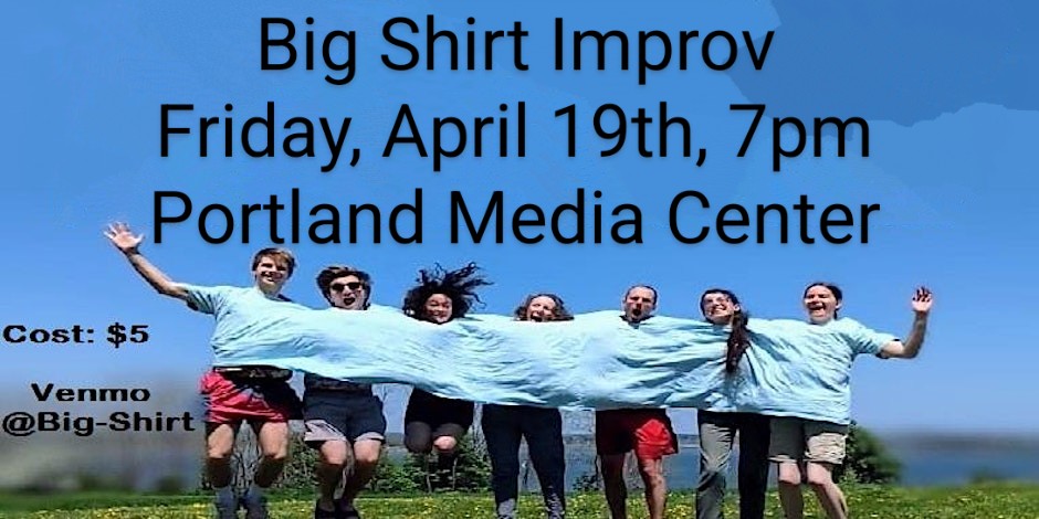 Big Shirt Improv Comedy Show