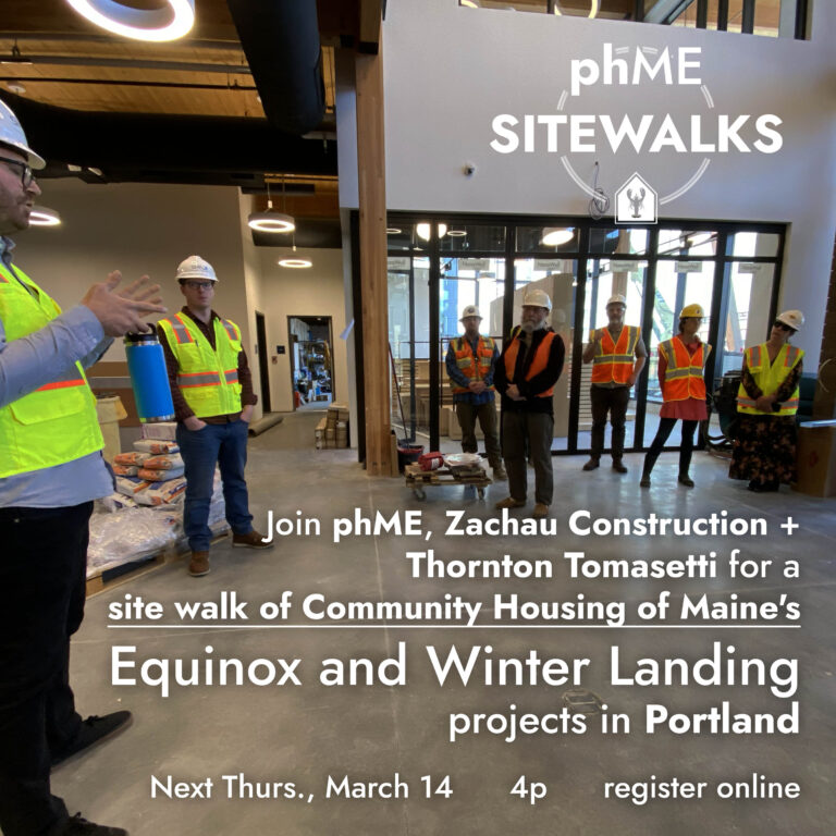 phME Site Walk Series – Community Housing of Maine’s Portland Projects