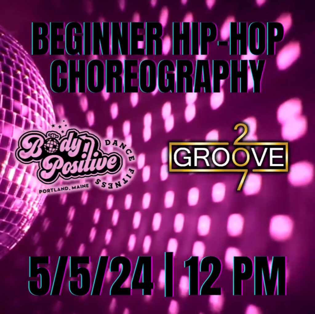 Beginner Hip-Hop Choreo: Groove 207 at Body Positive Dance Fitness