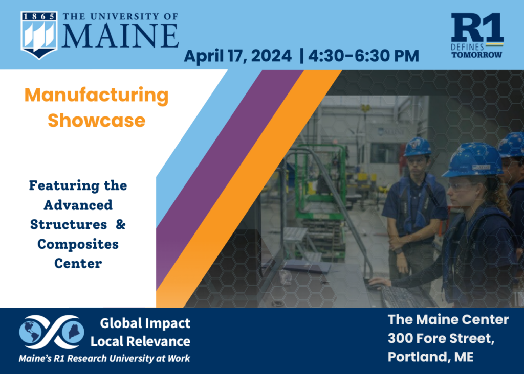 University of Maine Manufacturing Showcase