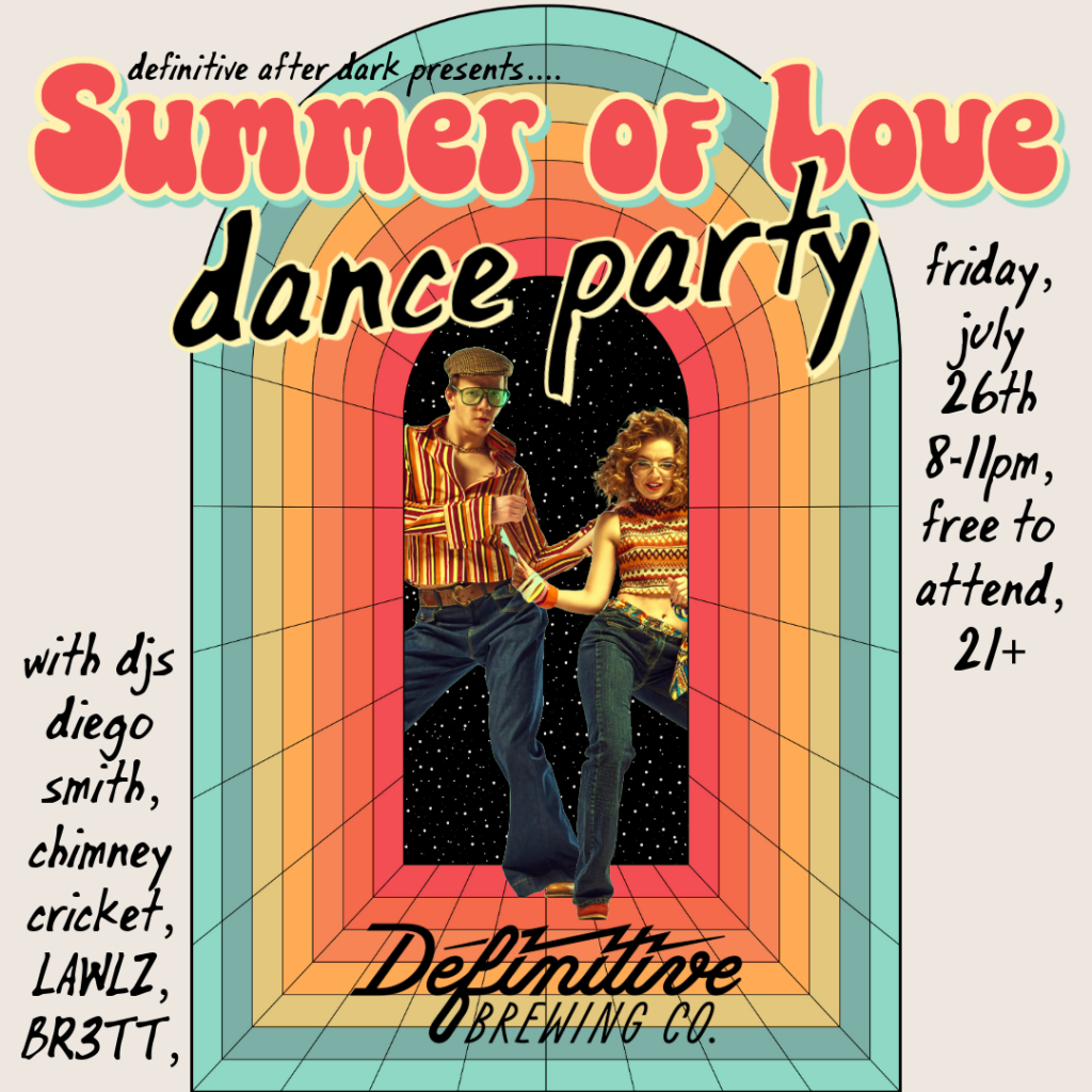 Summer of Love Dance Party